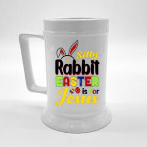 Silly Rabbit Easter Is For Jesus Funny Easter Beer Stein