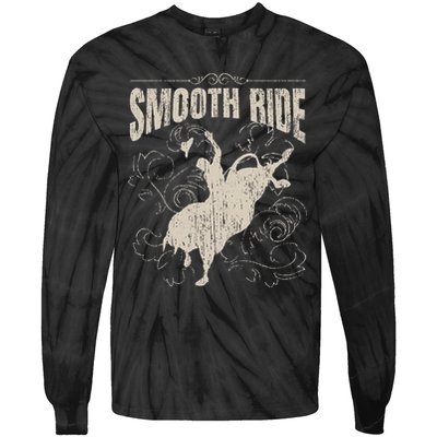Smooth Ride Funny Rodeo Cool Bull Rider Cowboy Gift Tie-Dye Long Sleeve Shirt
