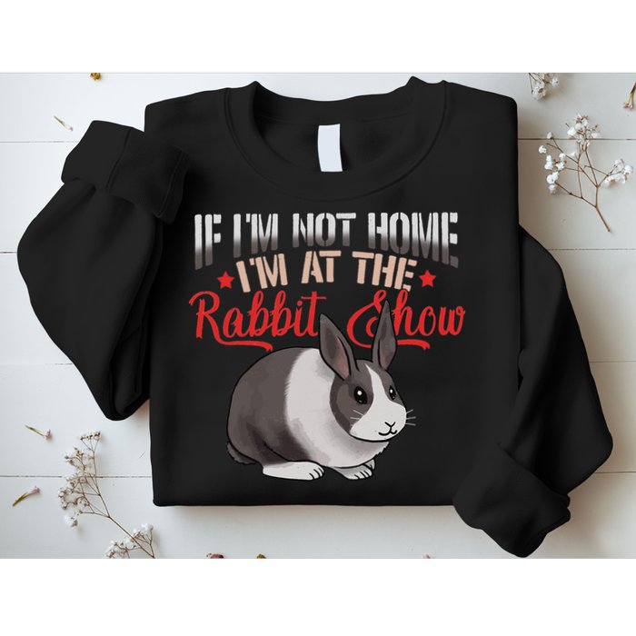 Show Rabbit For Dutch Rabbit Owner Sweatshirt