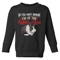 Show Rabbit For Dutch Rabbit Owner Toddler Sweatshirt