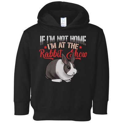 Show Rabbit For Dutch Rabbit Owner Toddler Hoodie