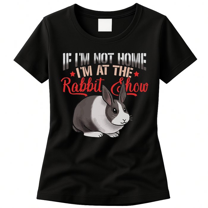 Show Rabbit For Dutch Rabbit Owner Womens T-Shirt