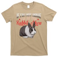 Show Rabbit For Dutch Rabbit Owner T-Shirt