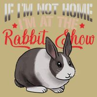 Show Rabbit For Dutch Rabbit Owner T-Shirt