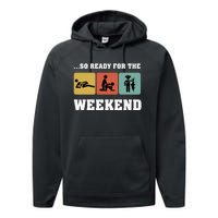 So Ready For The Weekend Ice Fishing Ice Fisher Rod Fish Performance Fleece Hoodie