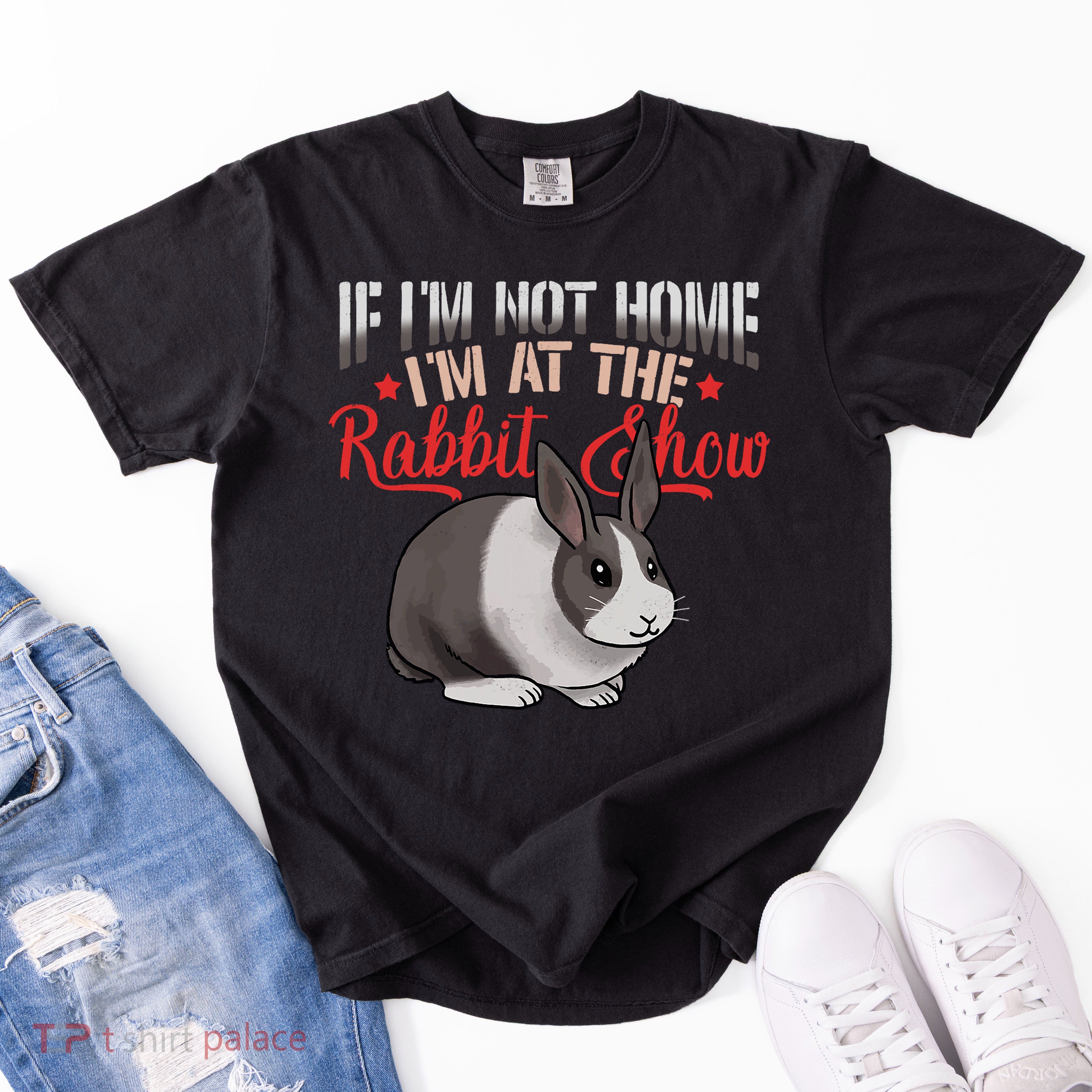 Show Rabbit For Dutch Rabbit Owner  Garment-Dyed Heavyweight T-Shirt