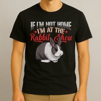 Show Rabbit For Dutch Rabbit Owner  T-Shirt