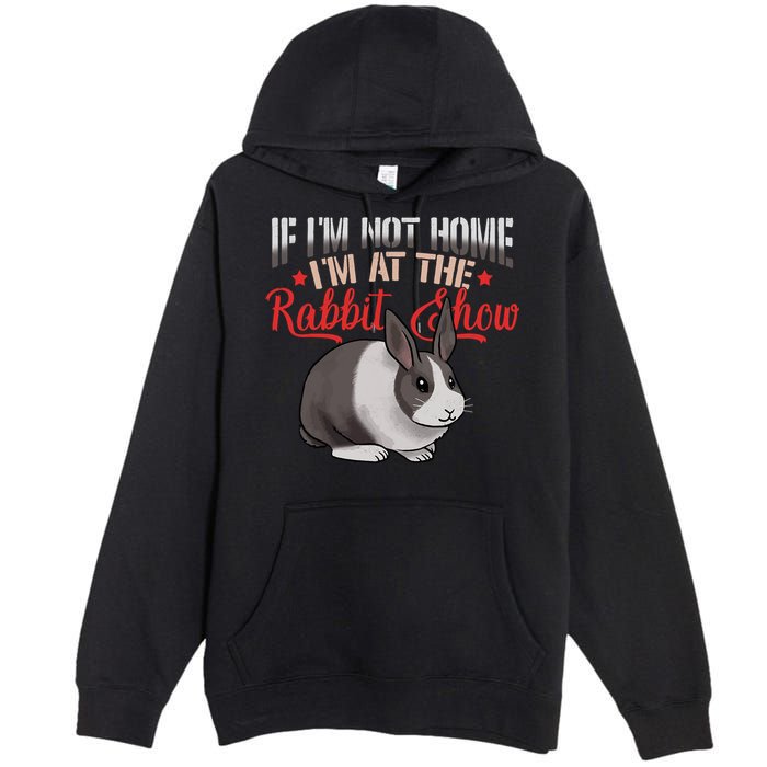 Show Rabbit For Dutch Rabbit Owner  Premium Pullover Hoodie