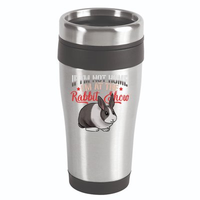 Show Rabbit For Dutch Rabbit Owner  16oz Travel Tumbler