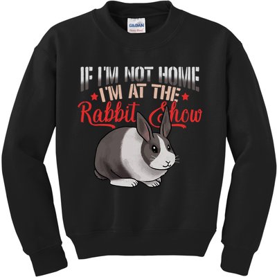 Show Rabbit For Dutch Rabbit Owner  Kids Sweatshirt