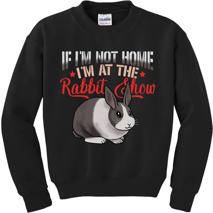 Show Rabbit For Dutch Rabbit Owner  Kids Sweatshirt