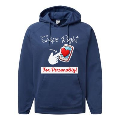 Swipe Right For Personality Humor Premium Performance Fleece Hoodie