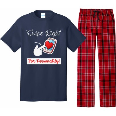 Swipe Right For Personality Humor Premium Pajama Set