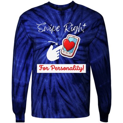 Swipe Right For Personality Humor Premium Tie-Dye Long Sleeve Shirt