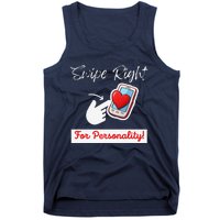 Swipe Right For Personality Humor Premium Tank Top