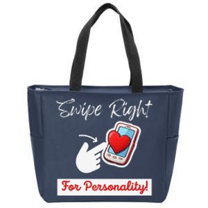 Swipe Right For Personality Humor Premium Zip Tote Bag