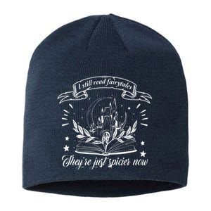 Still Read Fairy Tales They're Spicier Now Smut Book Lover Sustainable Beanie