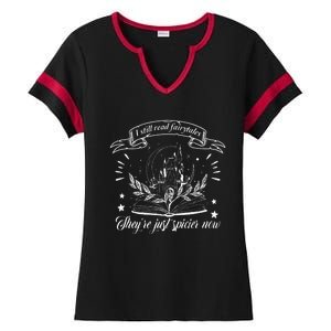 Still Read Fairy Tales TheyRe Spicier Now Smut Book Lover Ladies Halftime Notch Neck Tee