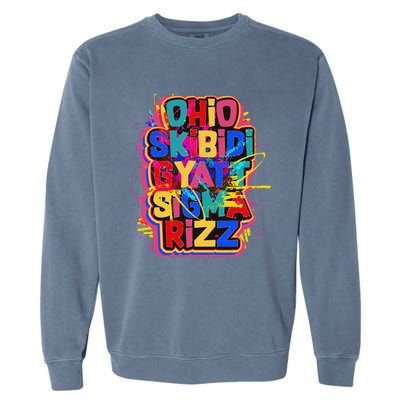 Skibid.I Rizz Gyatt Ohio Sigma Funny Rizzler Gift Toilet Meme Garment-Dyed Sweatshirt