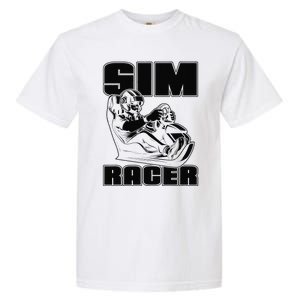 Sim Racer Gaming Simulation Race Car Sim Racing Garment-Dyed Heavyweight T-Shirt