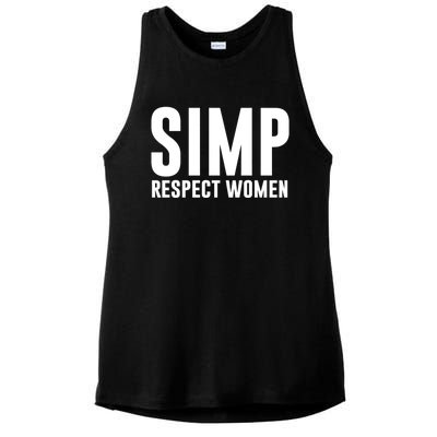 Simp Respect Gift For People Who Are Proud Simp Gift Ladies PosiCharge Tri-Blend Wicking Tank