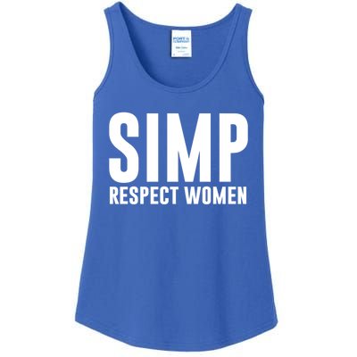 Simp Respect Gift For People Who Are Proud Simp Gift Ladies Essential Tank