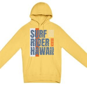 Surf Rider Hawaii Beach Premium Pullover Hoodie