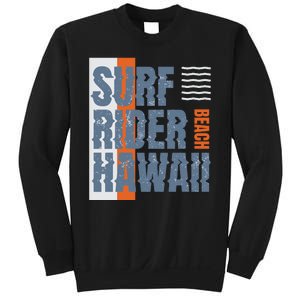 Surf Rider Hawaii Beach Sweatshirt