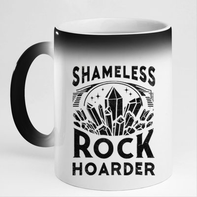 Shameless Rock Hoarder Rocks Collector Geology Mineral 11oz Black Color Changing Mug