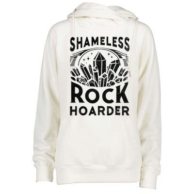 Shameless Rock Hoarder Rocks Collector Geology Mineral Womens Funnel Neck Pullover Hood