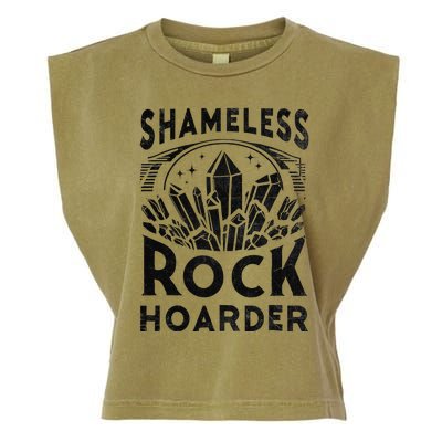 Shameless Rock Hoarder Rocks Collector Geology Mineral Garment-Dyed Women's Muscle Tee