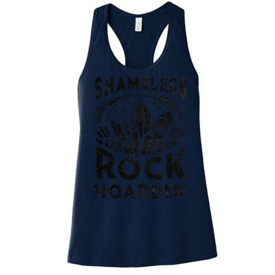 Shameless Rock Hoarder Rocks Collector Geology Mineral Women's Racerback Tank