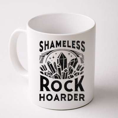 Shameless Rock Hoarder Rocks Collector Geology Mineral Coffee Mug