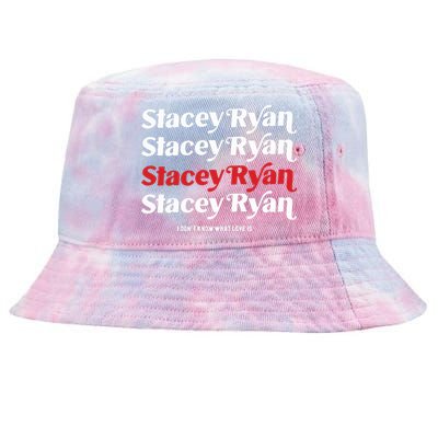 Stacey Ryan I DonT Know What Love Is Tie-Dyed Bucket Hat