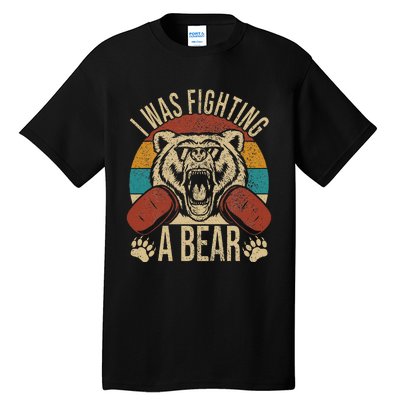 Surgery Recovery I Was Fighting A Bear Tall T-Shirt