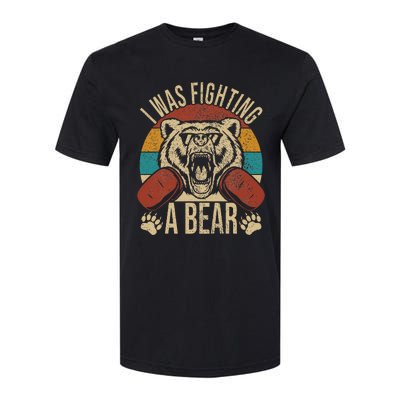 Surgery Recovery I Was Fighting A Bear Softstyle CVC T-Shirt