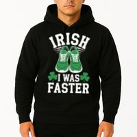 Shamrock Running Irish I Was Faster St Patricks Day Running Hoodie