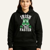 Shamrock Running Irish I Was Faster St Patricks Day Running Hoodie