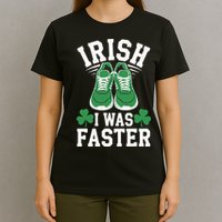 Shamrock Running Irish I Was Faster St Patricks Day Running T-Shirt