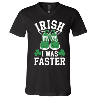 Shamrock Running Irish I Was Faster St Patricks Day Running V-Neck T-Shirt
