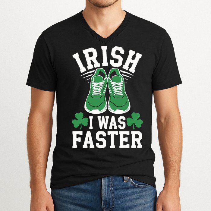 Shamrock Running Irish I Was Faster St Patricks Day Running V-Neck T-Shirt