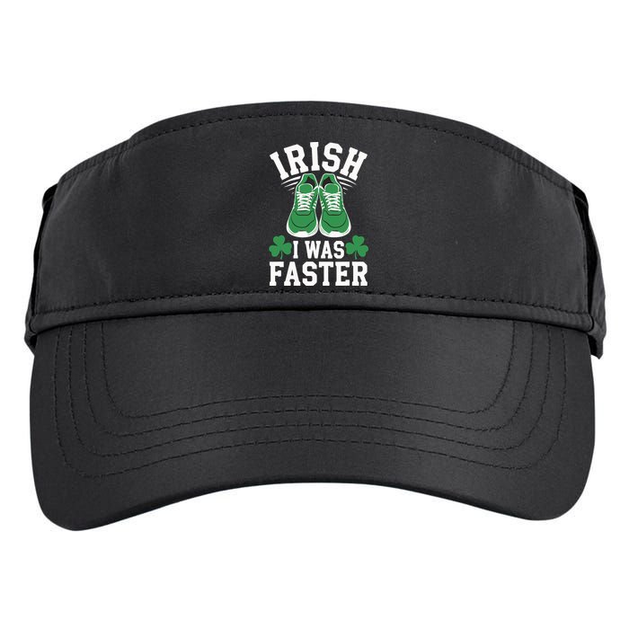 Shamrock Running Irish I Was Faster St Patricks Day Running Adult Drive Performance Visor