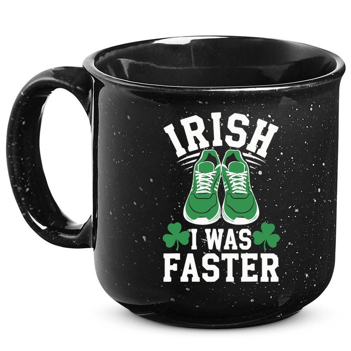 Shamrock Running Irish I Was Faster St Patricks Day Running 15oz Campfire Ceramic Mug