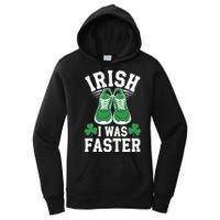 Shamrock Running Irish I Was Faster St Patricks Day Running Women's Pullover Hoodie