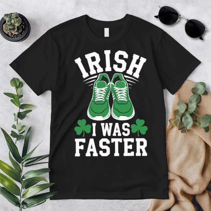 Shamrock Running Irish I Was Faster St Patricks Day Running Premium T-Shirt
