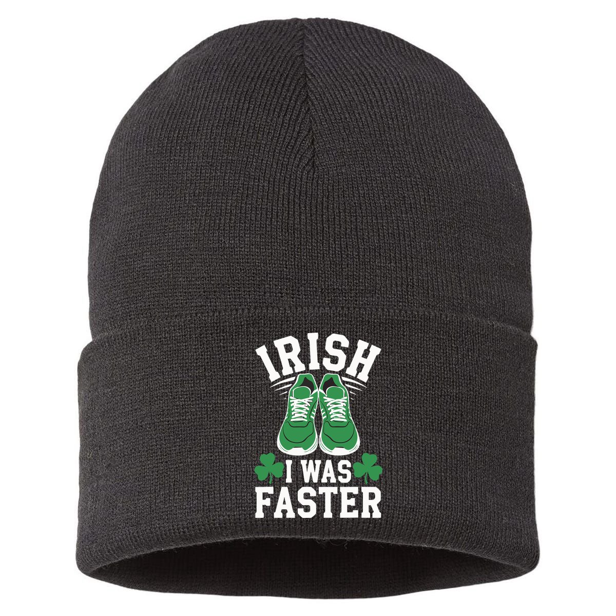 Shamrock Running Irish I Was Faster St Patricks Day Running Sustainable Knit Beanie