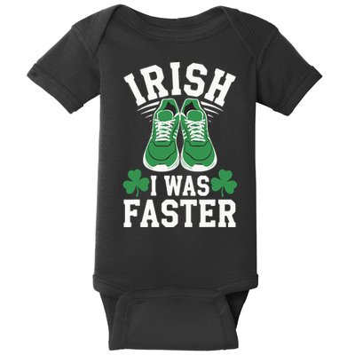 Shamrock Running Irish I Was Faster St Patricks Day Running Baby Bodysuit