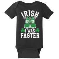 Shamrock Running Irish I Was Faster St Patricks Day Running Baby Bodysuit