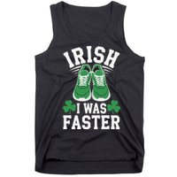 Shamrock Running Irish I Was Faster St Patricks Day Running Tank Top