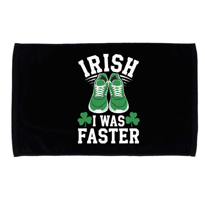 Shamrock Running Irish I Was Faster St Patricks Day Running Microfiber Hand Towel